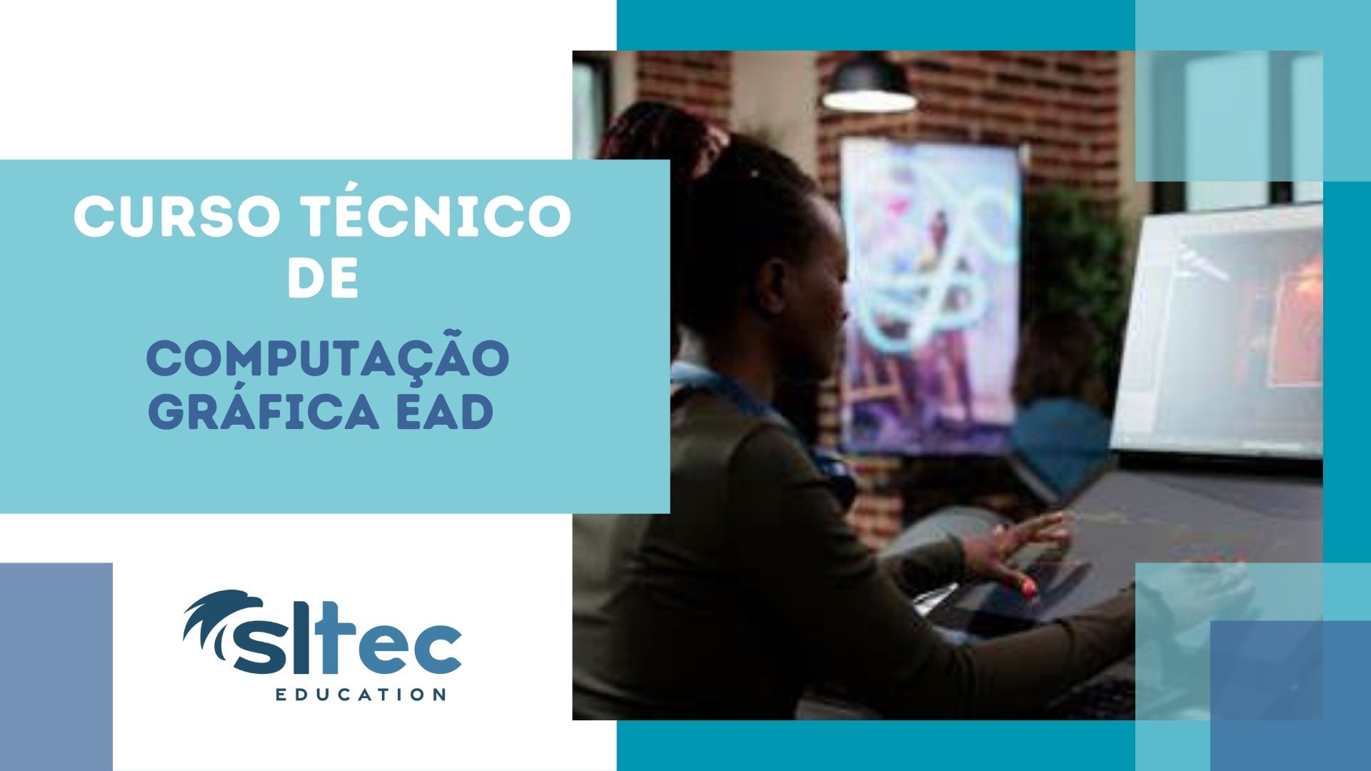 Curso Técnico de Computação Gráfica EAD